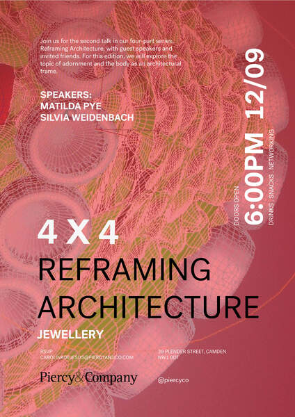 Reframing Architecture: Piercy & Company Talk Series: Matilda Pye (curator) in conversation with Silvia Weidenbach