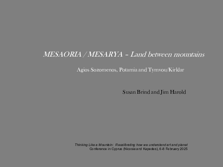 MESAORIA / MESARYA – Land between mountains