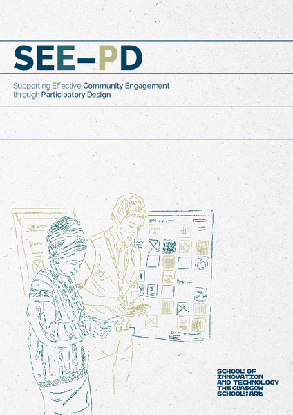 Supporting Effective Community Engagement 
 through Participatory Design (SEE–PD): Project Report