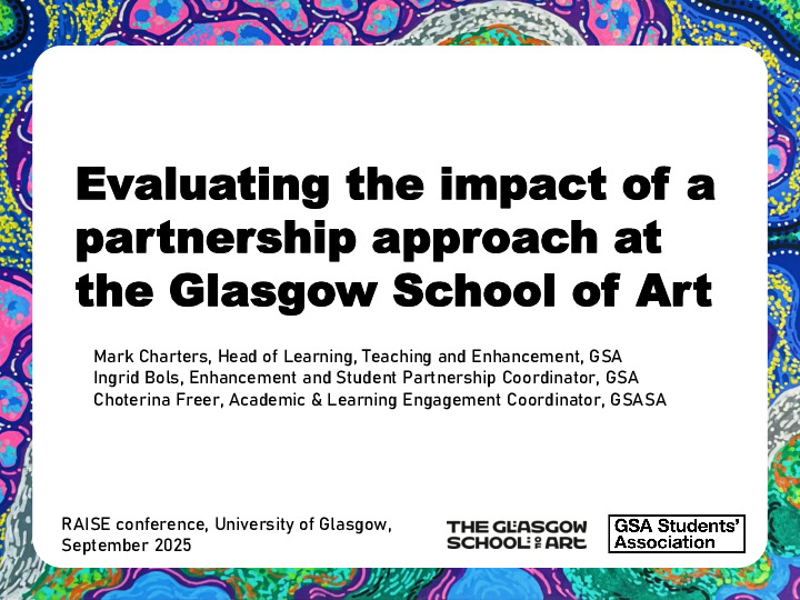 Evaluating the impact of a partnership culture at the Glasgow School of Art