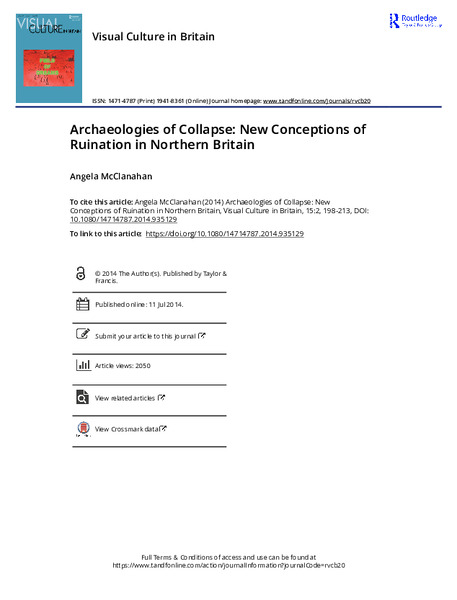 Archaeologies of Collapse: New Conceptions of Ruination in Northern Britain