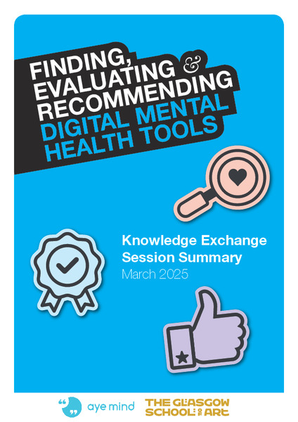 Finding, evaluating and recommending digital mental health tools: knowledge exchange session summary