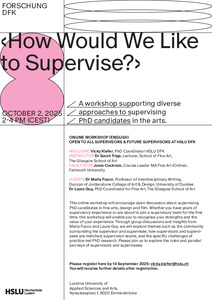 How Would We Like to Supervise?