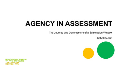 Agency in Assessment: The journey and development of a Submission Window