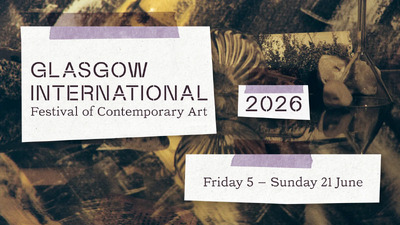 Glasgow International 2026
