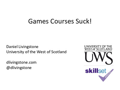 Games Courses Suck!