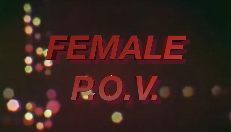 Virtual Reality Porn Female P.O.V. Kitten Edition (8:23 mins, 2016)