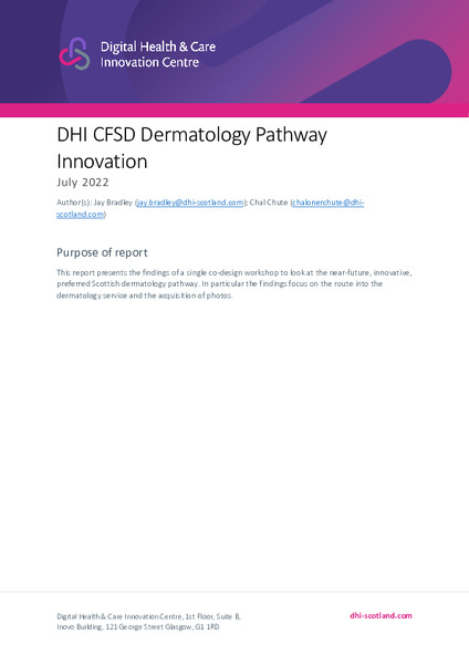 The Digital Health & Care Innovation Centre's Centre for Sustainable Delivery Dermatology Pathway Innovation Project Report