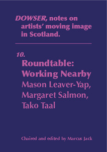 Roundtable: Working Nearby: Mason Leaver-Yap, Margaret Salmon, Tako Taal