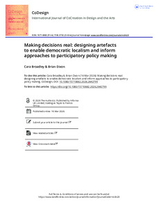 Making decisions real: designing artefacts to enable democratic localism and inform approaches to participatory policy making