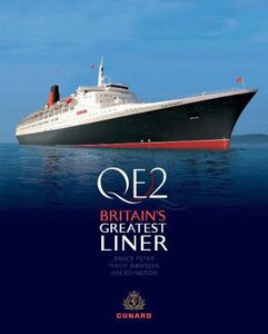 QE2: Britain’s Greatest Liner - book cover