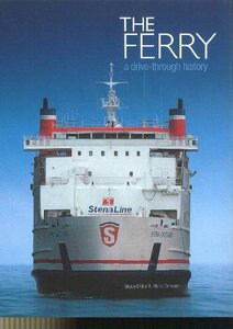 The Ferry: A drive-through history - book cover