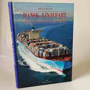 Dansk Linjefart: Fra Selandia til Emma Maersk - book cover