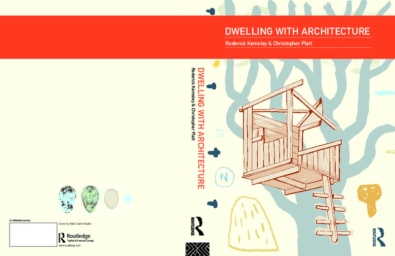 Dwelling with Architecture