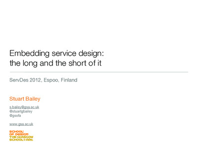 Embedding service design: the long and the short of it