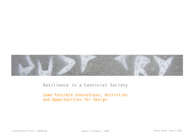 Resilience in a Convivial Society: Some Possible Innovations, Activities and Opportunities for Design
