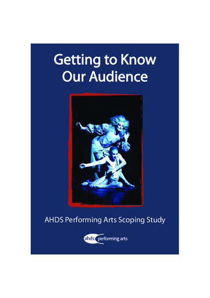 Getting to know our Audience: AHDS Performing Arts Scoping Study