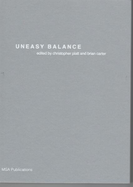 Uneasy Balance