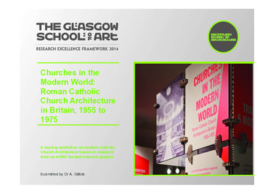 'Churches in the Modern World: Roman Catholic Church Architecture in Britain, 1955 to 1975' Exhibition.