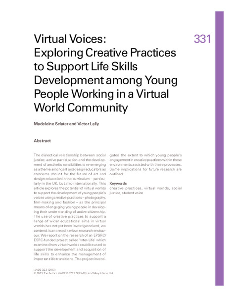 Virtual Voices: Exploring creative practices to support life skills development among young people working in a virtual
world community