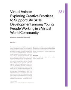Virtual Voices: Exploring creative practices to support life skills development among young people working in a virtual
world community