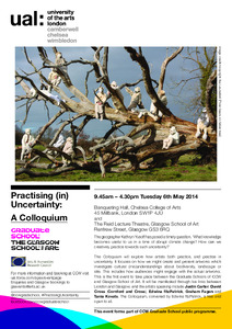 Artists talk at 'Practising (in) Uncertainty' Colloquium, organised by Edwina FitzPatrick.