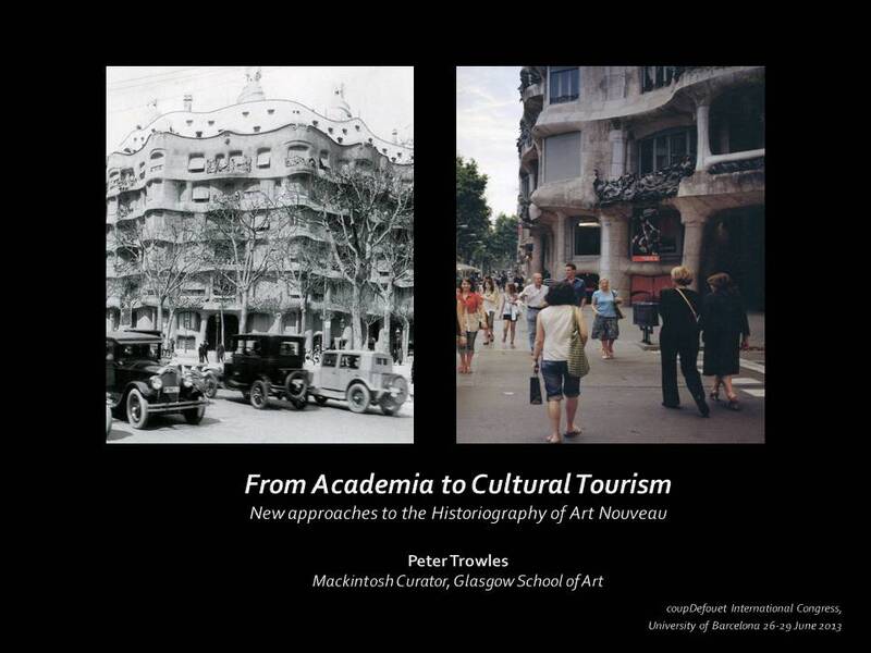 From Academia to Cultural Tourism: New approaches to the historiography of art nouveau