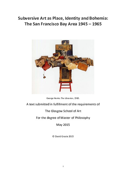 Subversive Art as place, identity and bohemia: The San Francisco Bay area 1945-1965