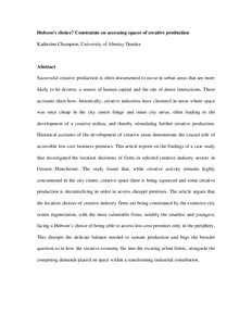Hobson’s choice? Constraints on accessing spaces of creative production