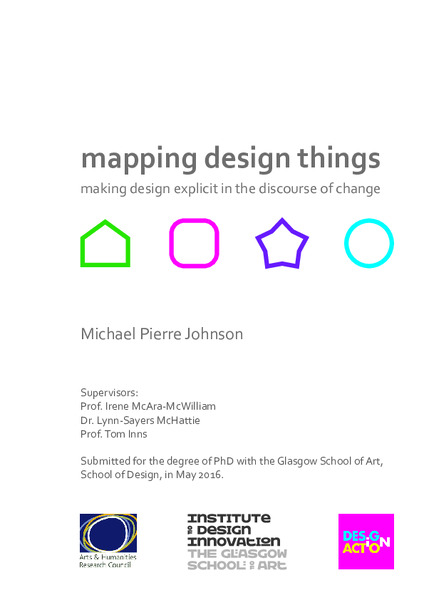Mapping Design Things: Making design explicit in the discourse of change