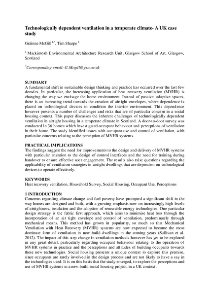 Technologically dependent ventilation in a temperate climate- A UK case study