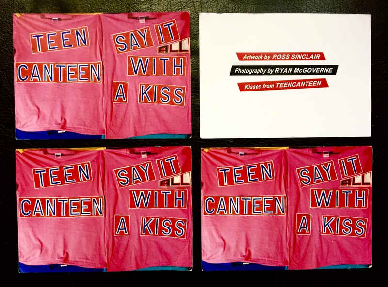 Teen Canteen, Say it All With A Kiss, Album Cover and Campaign, including temporary Installations, postcards, t-shirts