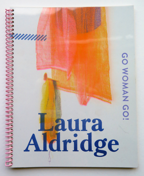 Laura Aldridge - Go Woman Go!