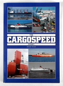 The Cargospeed Story - book cover