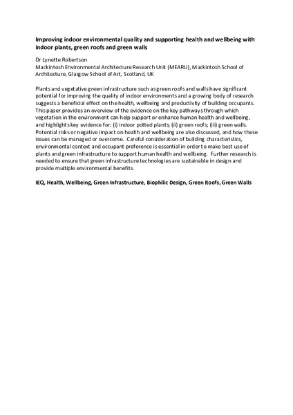 Improving indoor environmental quality and supporting health and wellbeing with indoor plants, green roofs and green walls [Conference abstract]