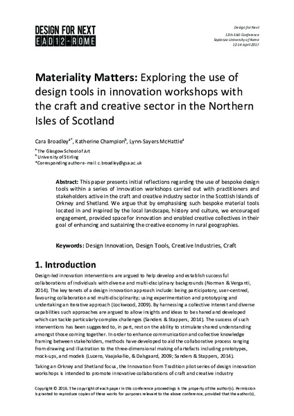 Materiality Matters: Exploring the use of design tools in innovation workshops with the craft and creative sector in the Northern
Isles of Scotland