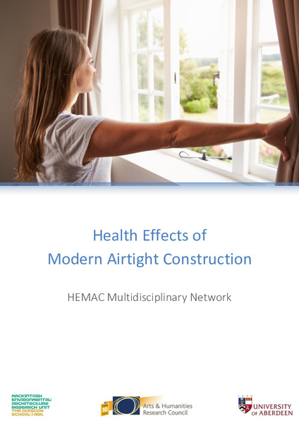 Health effects of Modern Airtight Construction: HEMAC Multidisciplinary Network Summary Report