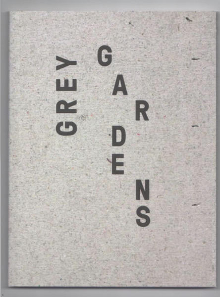 Grey Gardens: Art & Architecture Inspired by Modernity and Nature