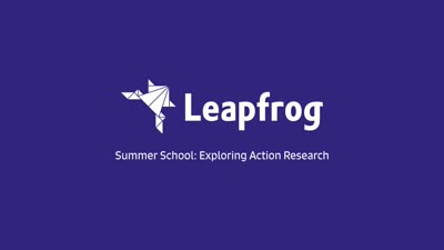 Leapfrog 2016 Summer School Report: Action Research, Engagement, and Co-design