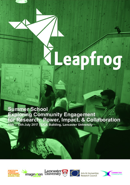Leapfrog Summer School 2017 Report: Exploring Community Engagement for Research: Power, Impact, & Collaboration