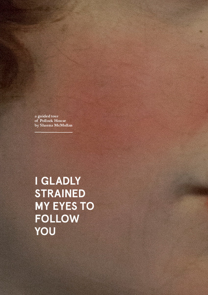 I Gladly Strained My Eyes To Follow You