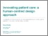 [thumbnail of Innovating Patient Care_a design approach_SB.pdf]