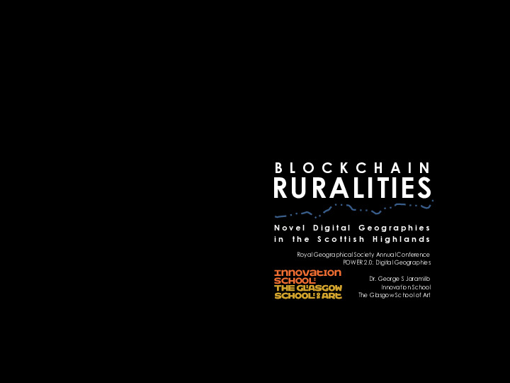 Blockchain Ruralities: Novel Digital Geographies in the Scottish Highlands