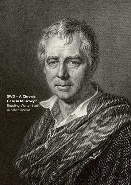 SWD -A Chronic Case in Muscovy : Reading Walter Scott in Other Unions