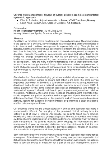 Chronic Pain Management: Review of current practice against a standardised systematic approach