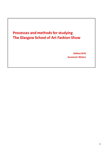 Creative Collaboration: Processes and Methods for Studying The Glasgow School of Art Fashion Show