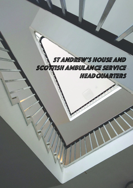 St Andrew’s House and the Scottish Ambulance Service Headquarters