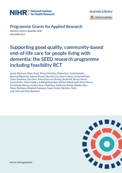 Supporting good quality, community-based end-of-life care for people living with dementia: the SEED research programme including feasibility RCT