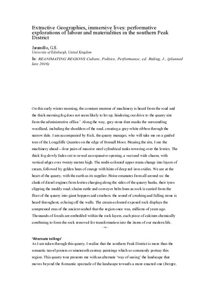 Extractive Geographies, Immersive Lives: Performative
Explorations of Labour and Materialities in the Southern Peak District