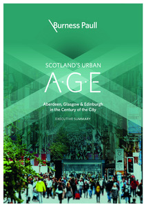 Scotland's Urban AGE: Aberdeen, Glasgow & Edinburgh in the Century of the City